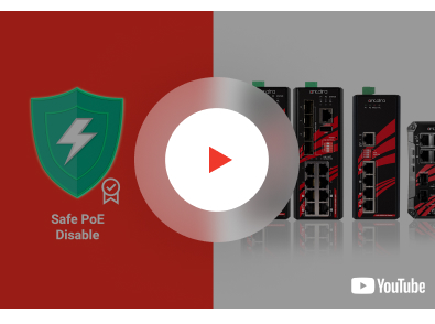 Safe PoE Disable Technology to Ensure Your PoE Network Safety and Stability